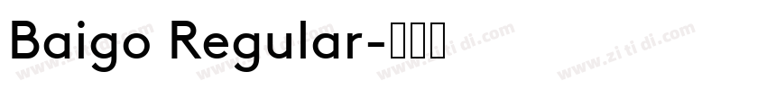 Baigo Regular字体转换